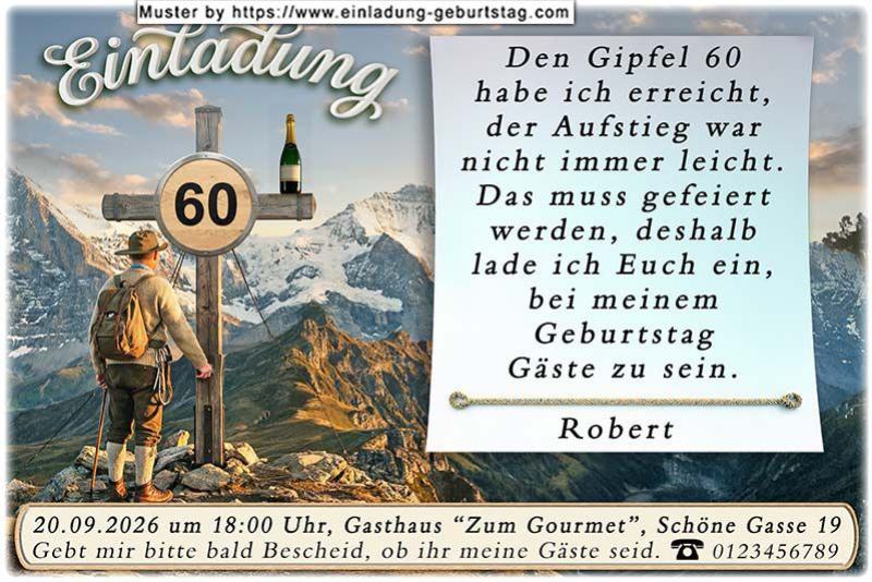 Die originelle Einladung zum Geburtstag - Ein Mann hat den Berggipfel erreicht und steht vor einem Bergkreuz. Ihr Alter wird als Zielmarkierung in dieses Kreuz eingesetzt.