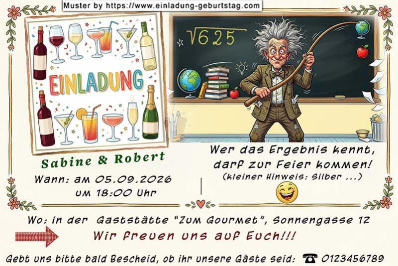 Die lustige Einladungskarte zur Silberhochzeit mit dem Lehrer vor einer Tafel - eine besondere Aufgabe zum lösen für die Gäste
