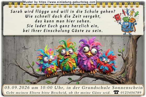 Die ausgefallene Einladung zur Einschulung - Einige lustige Vögel unterhalten sich: Ihr Kind wird nun flügge und möchte in die Schule gehen.